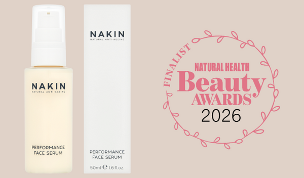 The Best Anti-Ageing Serum of 2026: Why the Nakin Performance Face Serum is a Natural Health Magazine Beauty Awards Finalist