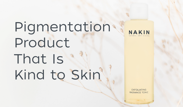 Pigmentation Product That Is Kind to Skin